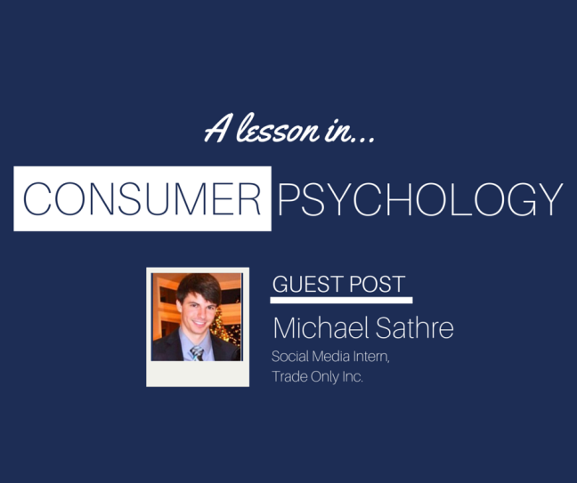 A Lesson In: Consumer Psychology